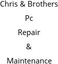 Chris & Brothers Pc Repair & Maintenance