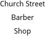 Church Street Barber Shop