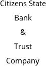 Citizens State Bank & Trust Company