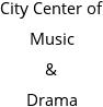 City Center of Music & Drama