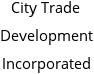 City Trade Development Incorporated