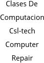 Clases De Computacion Csl-tech Computer Repair