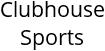 Clubhouse Sports