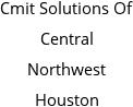 Cmit Solutions Of Central Northwest Houston