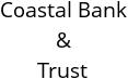 Coastal Bank & Trust