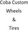 Coba Custom Wheels & Tires