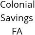 Colonial Savings FA