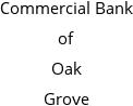 Commercial Bank of Oak Grove