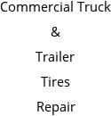 Commercial Truck & Trailer Tires Repair