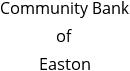 Community Bank of Easton