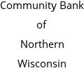 Community Bank of Northern Wisconsin