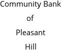 Community Bank of Pleasant Hill