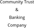 Community Trust & Banking Company