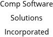 Comp Software Solutions Incorporated