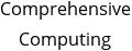 Comprehensive Computing