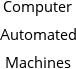 Computer Automated Machines