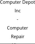 Computer Depot Inc - Computer Repair Virus Removal