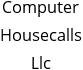 Computer Housecalls Llc