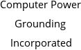 Computer Power Grounding Incorporated