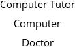 Computer Tutor Computer Doctor