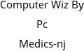 Computer Wiz By Pc Medics-nj