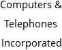 Computers & Telephones Incorporated