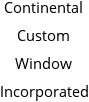 Continental Custom Window Incorporated