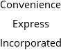 Convenience Express Incorporated