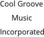 Cool Groove Music Incorporated