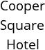 Cooper Square Hotel