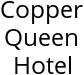 Copper Queen Hotel