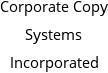 Corporate Copy Systems Incorporated