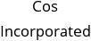 Cos Incorporated