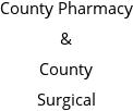 County Pharmacy & County Surgical