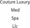 Couture Luxury Med Spa Llc