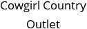 Cowgirl Country Outlet