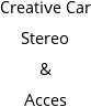 Creative Car Stereo & Acces