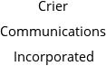 Crier Communications Incorporated