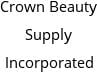 Crown Beauty Supply Incorporated