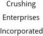 Crushing Enterprises Incorporated