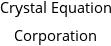 Crystal Equation Corporation