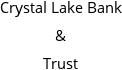 Crystal Lake Bank & Trust