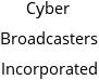 Cyber Broadcasters Incorporated