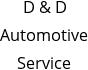 D & D Automotive Service