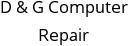 D & G Computer Repair