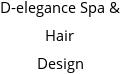 D-elegance Spa & Hair Design