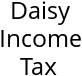 Daisy Income Tax