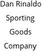 Dan Rinaldo Sporting Goods Company