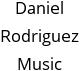 Daniel Rodriguez Music