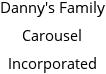 Danny's Family Carousel Incorporated